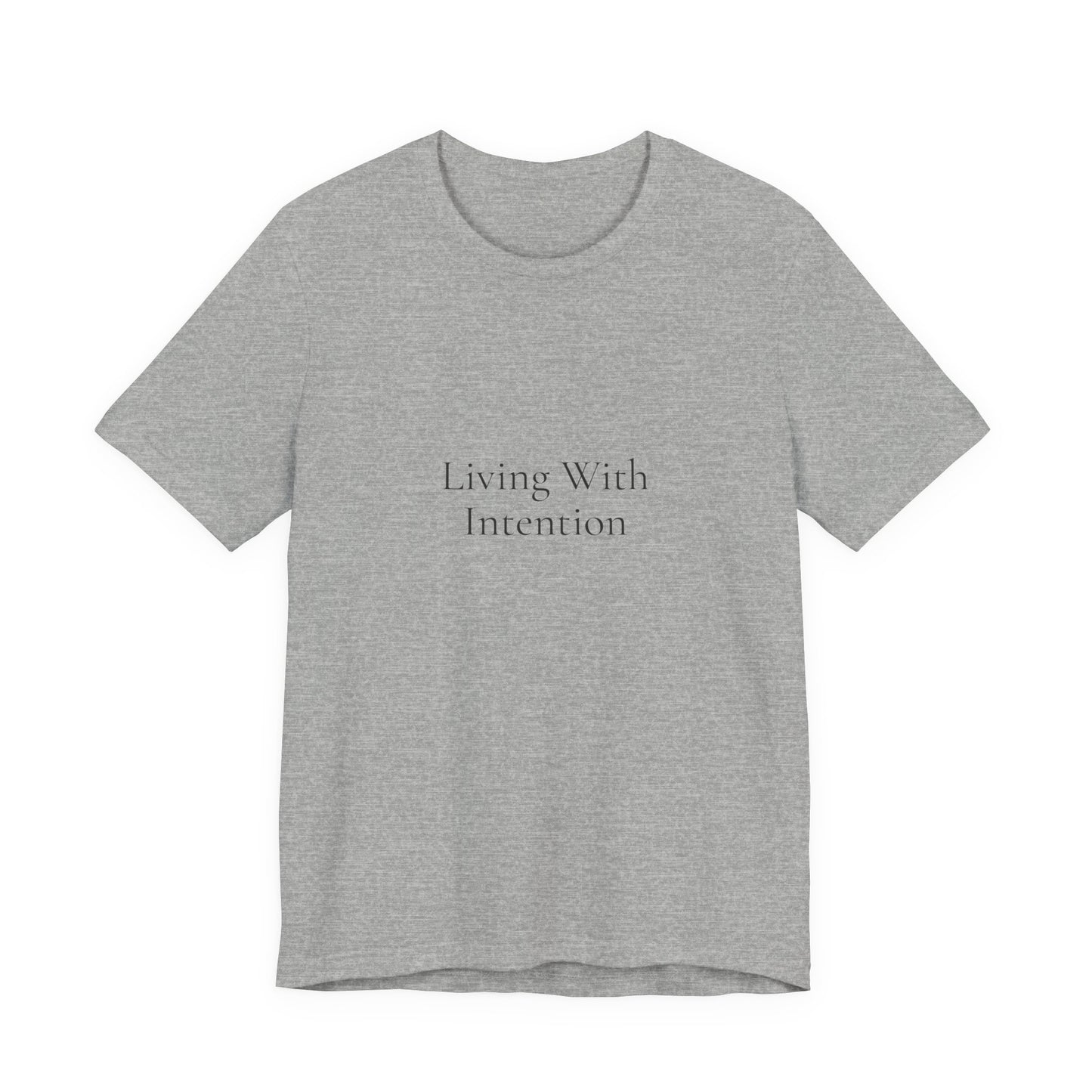 Living With Intention T-Shirt | Minimalist Quote Tee | Neutral Aesthetic Shirt